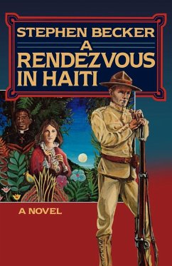 A Rendezvous in Haiti - Becker, Stephen