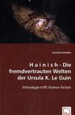 H a i n i s h - Die fremdvertrauten Welten der Ursula K. Le Guin
