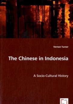 The Chinese in Indonesia - Turner, Vernon