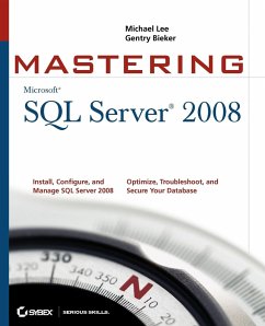 Mastering SQL Server 2008 - Lee, Michael; Bieker, Gentry