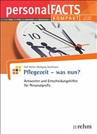 Pflegezeit - Was nun? - Müller, Olaf / Stuhlmann, Wolfgang