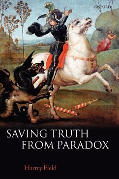 Saving Truth from Paradox - Field, Hartry