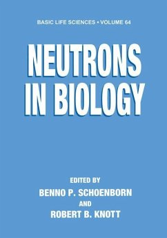 Neutrons in Biology - Schoenborn, Benno P. / Knott, Robert B. (Hgg.)