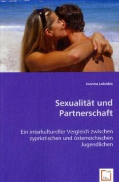 Sexualität und Partnerschaft - Loizides, Joanna