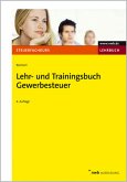 Lehr- und Trainingsbuch Gewerbesteuer. Steuerfachkurs; NWB-Ausbildung