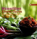 Von Wasserlilien und Khmer-Currys