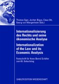 Internationalisierung des Rechts und seine ökonomische Analyse. Internationalization of the Law and its Economic Analysis