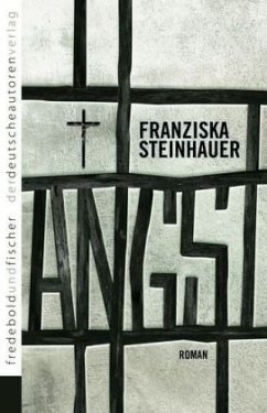 Angst - Steinhauer, Franziska