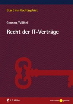 Recht der IT-Verträge - Gennen, Klaus; Völkel, Anne