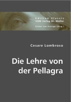 Die Lehre von der Pellagra - Lombroso, Cesare