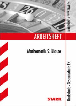 Cover STARK Arbeitsheft Realschule · Gesamtschule EK - Mathematik 9. Klasse - NRW / Arbeitsheft Mathematik 5