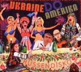 Russendisko Ukraine Do Amerika Russendisko Ukraine Do Amerika