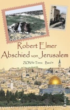 Abschied von Jerusalem - Elmer, Robert