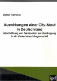 Auswirkungen einer City-Maut in Deutschland