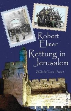 Rettung in Jerusalem - Elmer, Robert