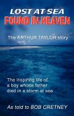 Lost at Sea, Found in Heaven Lost at Sea, Found in Heaven