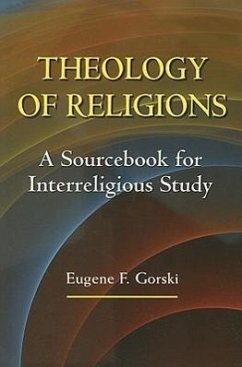 Theology of Religions - Gorski, Eugene F