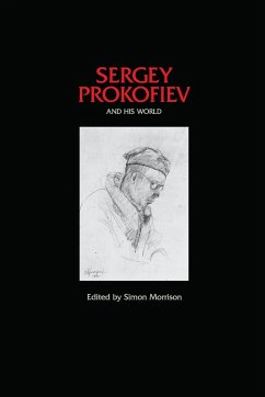 Sergey Prokofiev and His World