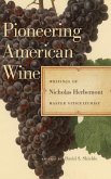 Pioneering American Wine
