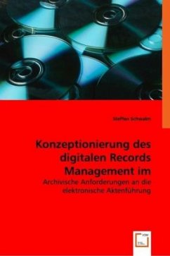 Konzeptionierung des digitalen Records Management im Fürstentum Liechtenstein - Steffen Schwalm