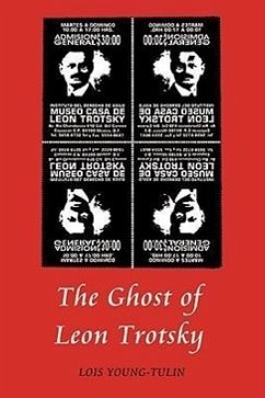 The Ghost of Leon Trotsky - Young-Tulin, Lois