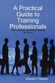 A Practical Guide to Training Professionals