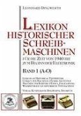 Lexikon historischer Schreibmaschinen - Band 1 (A-O)