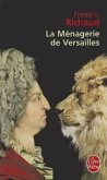 La Menagerie de Versailles