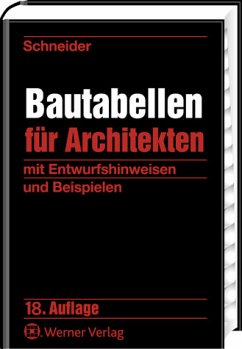 Schneider - Bautabellen für Architekten - Goris, Alfons (Hrsg.)
