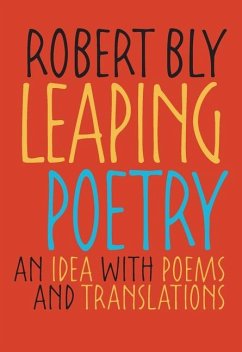 Leaping Poetry - Bly, Robert