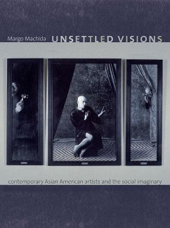 Unsettled Visions - Machida, Margo