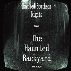 Haunted Southern Nights Vol.2, The Haunted Backyard - Collard, Deborah