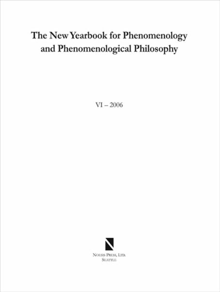 The New Yearbook for Phenomenology and Phenomenological Philosophy The New Yearbook for Phenomenology and Phenomenological Philosophy