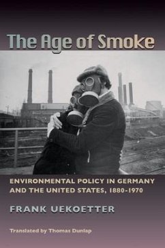 The Age of Smoke - Uekötter, Frank