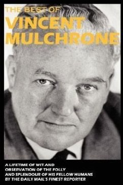 The Best of Vincent Mulchrone - Mulchrone, Vincent