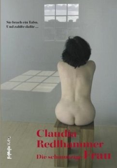 Die schmutzige Frau - Redlhammer, Claudia