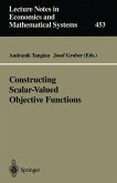 Constructing Scalar-Valued Objective Functions Constructing Scalar-Valued Objective Functions