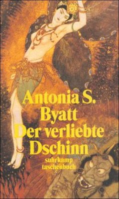 Der verliebte Dschinn - Byatt, A. S.