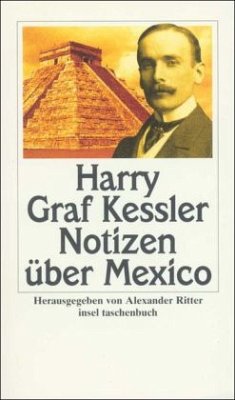 Notizen über Mexico - Kessler, Harry Graf 10002259886
