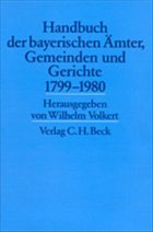 Handbuch der bayerischen Ämter, Gemeinden und Gerichte 1799-1980