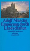 Empörung durch Landschaften