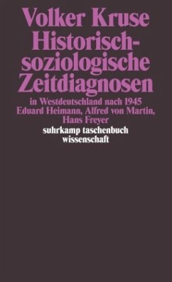 Historisch-soziologische Zeitdiagnosen in Westdeutschland nach 1945 - Kruse, Volker