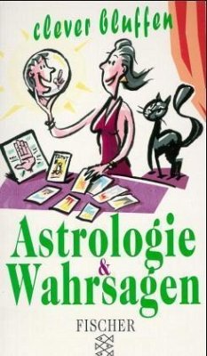 Clever bluffen, Astrologie & Wahrsagen