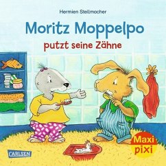 Maxi Pixi 294: Moritz Moppelpo putzt seine Zähne - Stellmacher, Hermien