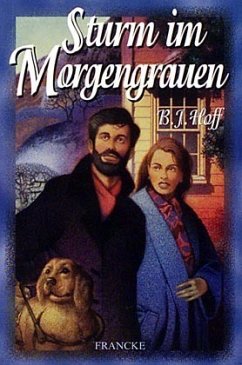 Sturm im Morgengrauen - Hoff, Brenda J.