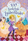 Die Schmetterlingsprinzessin / 100 funkelnde Zauberkleider Bd.2
