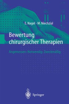 Bewertung chirurgischer Therapien - Nagel, Eckhard;Niechzial, Michael