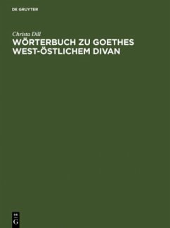 Wörterbuch zu Goethes West-östlichem Divan