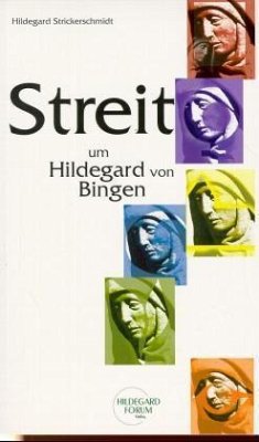 Streit um Hildegard von Bingen - Strickerschmidt, Hildegard