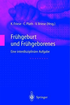 Frühgeburt und Frühgeborenes - Friese, Klaus / Plath, Christian / Briese, Volker (Hgg.)